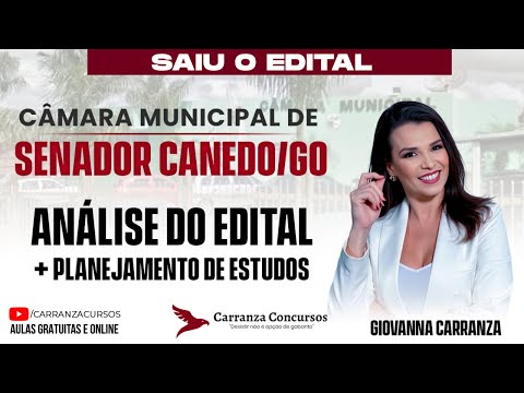 Concurso Senador Canedo/GO: Análise do Edital + Planejamento de Estudos para Aprovação