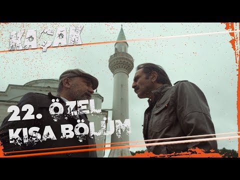 Kaçak Özel Kısa Bölümler | 22. Bölüm