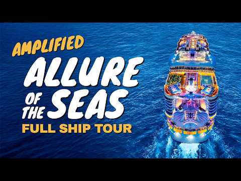 Thumbnail for Royal Caribbean | Allure of the Seas Full Ship Tour & Review | 4K | 2025