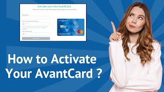 How to Activate Your AvantCard  : Step-by-Step Guide