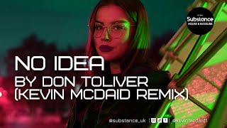 Don Toliver - No Idea (Kevin McDaid Remix)