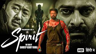 Download lagu Prabhas Spirit (2026) | Full Hindi Dubbed Action Movie | HD South Indian Blockbuster mp3