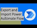Export And Import Power Automate Flow