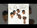 Az Yet - Time To End The Story