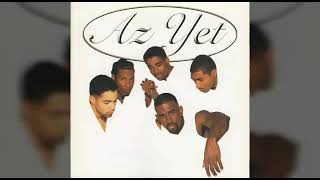 Az Yet - Time To End The Story