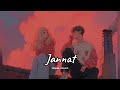 Jannat (slowed + reverb)- Nirvair Pannu | ESNTLS 11 Album all song | new Punjabi song 2023 | KL Lofi