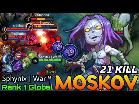 21 Kills Moskov The Madness Marksman! - Top 1 Global Moskov by Sphynix | War™ - Mobile Legends