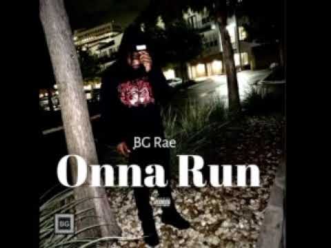 BG Rae - “Onna Run” (official audio)