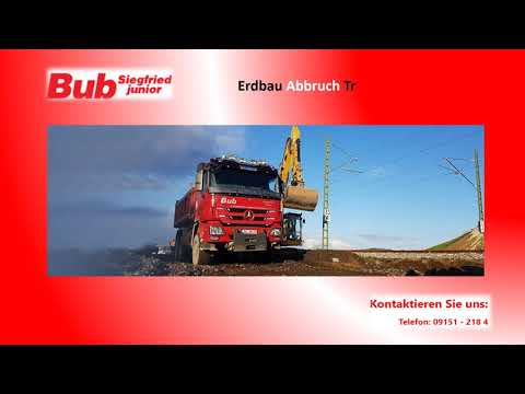 Erdbau, Transporte, Abbruchunternehmen Nürnberger Land. Bub Siegfried Junior #Hersbruck .#transporte