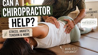 Can a Chiropractor REALLY Calm Your Nervous System I Tried Frequency Chiropractic 