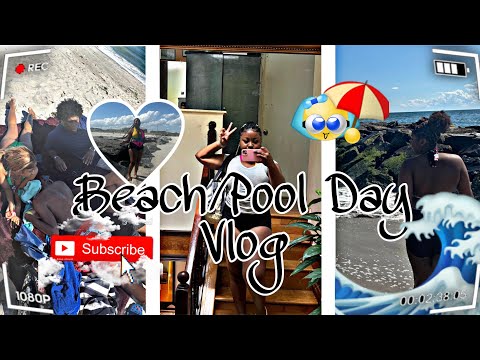 Beach/Pool Vlog 🌊 Ft. Friends&Family