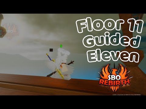 Guided Tour of Floor 11 just do the boss and skip | Sword Blox Online Rebirth | SBO:R