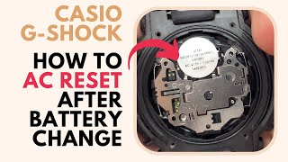 How To AC Reset After Battery Replacement on Casio G Shock