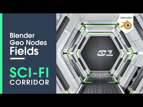 Blender 3D Geometry Nodes Fields - Sci Fi corridor Animation