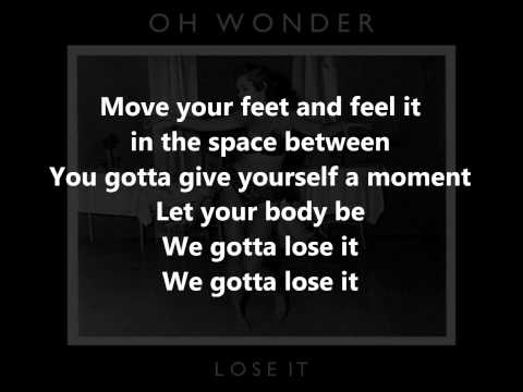 Oh Wonder - Lose It [Lyrics]
