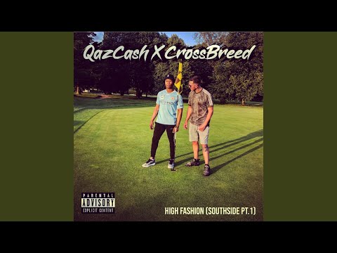 High Fashion (Southside Pt. 1)