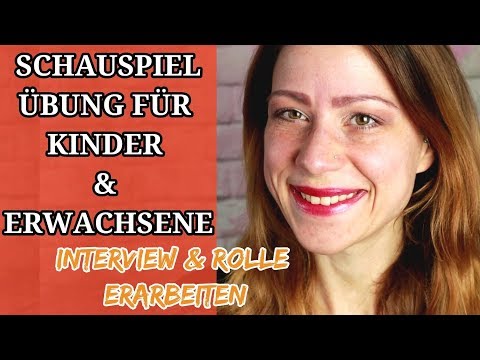 Schauspiel Interview Übung für Kinder & Erwachsene-So könnt ihr schnell eine kleine Rolle erarbeiten