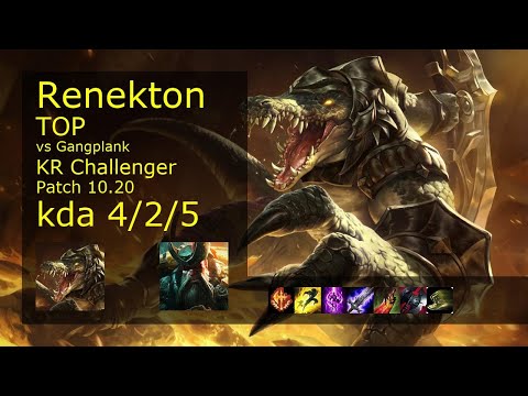 Renekton vs Gangplank Top - KR Challenger 4/2/5 Patch 10.20 Gameplay // [롤] 레넥톤 vs 갱플랭크 탑