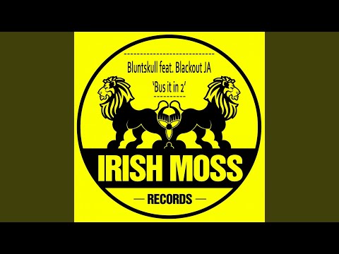 Bus It in 2 (Liondub Remix) (feat. Blackout JA)