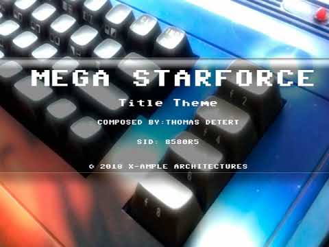 MEGA STARFORCE Title Theme | original SID recording