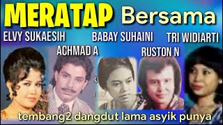 Download lagu MERATAP Bersama ELVY SUKAESIH, BABAY SUHAINI, ACHMAD ALATAS, NAWAWI, TRI WIDIARTI mp3 Download lagu MERATAP Bersama ELVY SUKAESIH, BABAY SUHAINI, ACHMAD ALATAS, NAWAWI, TRI WIDIARTI mp3
