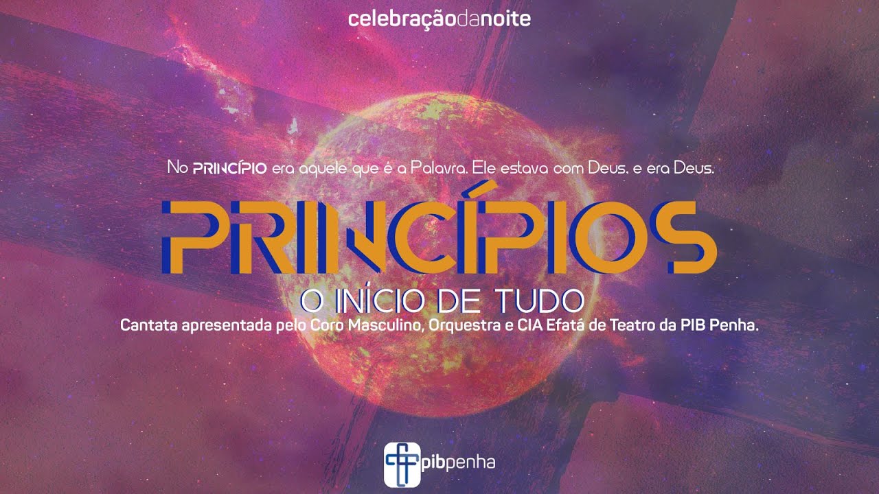 Celebração da Noite | Cantata PRINCÍPIOS | 10.11.2024