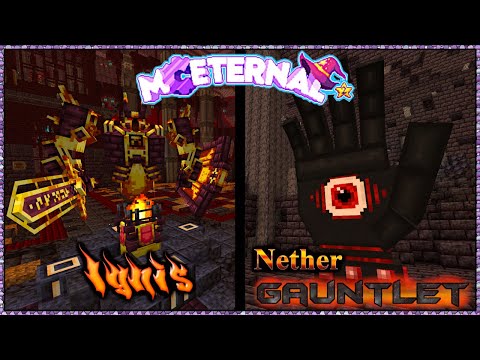 Minecraft: MC Eternal 2 (Ep. 68)Boss: Nether Gauntlet, Boss: Ignis, Scrying for Ancient Debris
