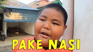 Download lagu PAKE NASI mp3 Download lagu PAKE NASI mp3