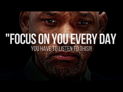 FOCUS ON YOU EVERY DAY || Best Motivational Video