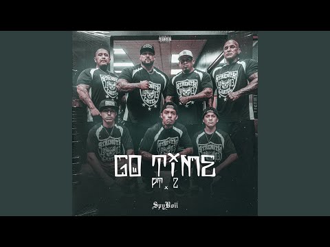 Go Time Pt. 2