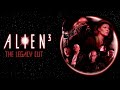 I Watched Alien 3 The Legacy Cut
