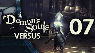 Demon&#39;s Souls Versus: Part 7 - Don&#39;t Choke UG!