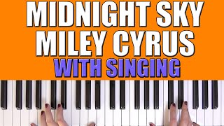 HOW TO PLAY: MIDNIGHT SKY - MILEY CYRUS