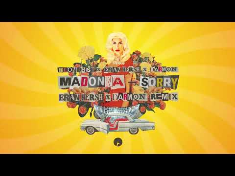 BLOND:ISH, Madonna, Eran Hersh, Darmon - Sorry (Eran Hersh and Darmon Remix) | Insomniac Records