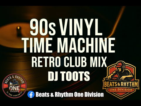 90s Vinyl Time Machine | Retro Club Mix