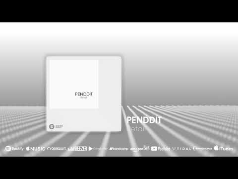 out now: PENDDIT – Retail