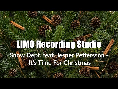 Snow Dept. feat. Jesper Pettersson - It's Time For Christmas | Festive Holiday Soundtrack 🎄 🎶 ✨ 🌟
