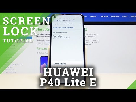How to Change Screen Lock Type in Huawei P40 Lite E – Add Screen Lock Method
