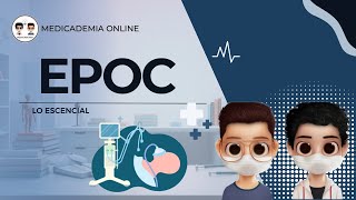 EPOC explicado fácil y con evidencia médica | Clasificación GOLD 2025, síntomas, tratamiento y más