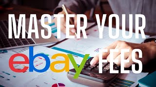 eBay Fees Breakdown 2022 Edition - They Can