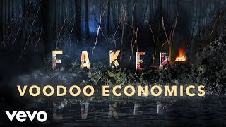 Faker - Voodoo Economics (Official Audio)