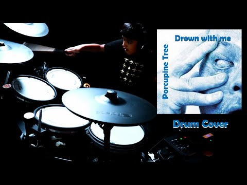 Drown With Me - Porcupine Tree