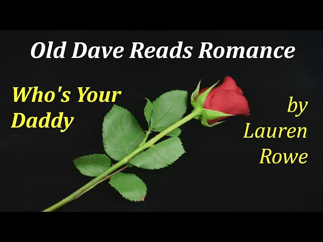 Vídeo relacionado con Who's Your Daddy (English Edition)