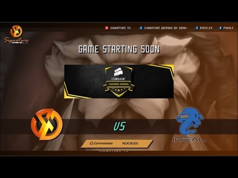 Signature.Trust Vs iDeal.Gigabyte Bo1 - Corsair Gaming Arena #6 - Caster RoCkLEE-