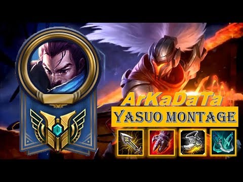 ArKaDaTa Yasuo Montage - ArKaDaTa Yasuo Come Back!