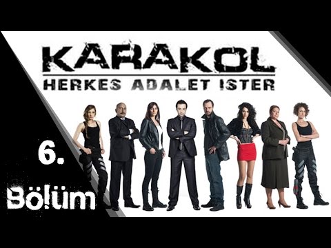 Karakol - 6.Bölüm