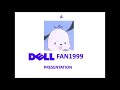 A New Outro For DellFan1999 A K A DellFan Productions
