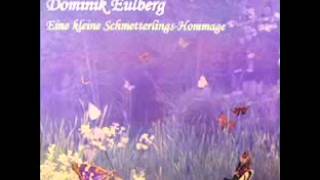 Dominik Eulberg - Blüten sind dem großen Schillerfalter fremd
