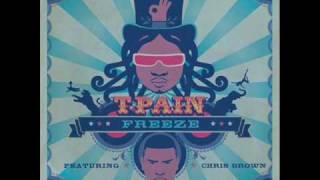 Freeze by T Pain ft Chris Brown
