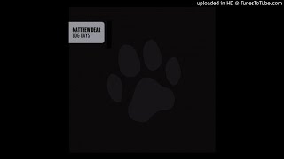 Matthew Dear - Dog Days (Pantytec Interpretation)